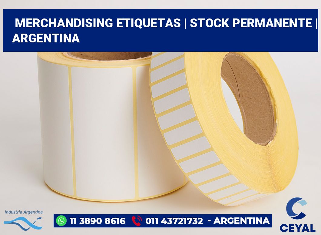Merchandising etiquetas | Stock permanente | Argentina