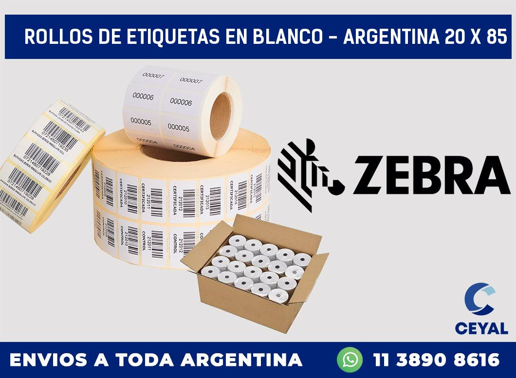 Rollos de etiquetas en blanco – Argentina 20 x 85