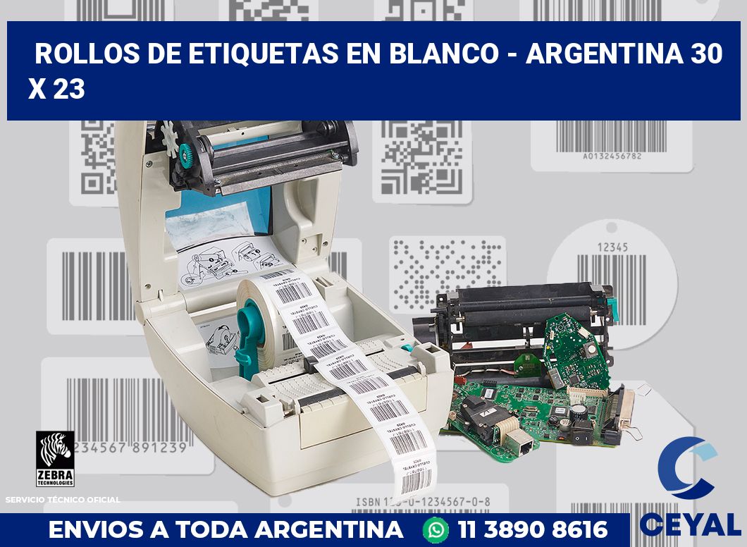 Rollos de etiquetas en blanco - Argentina 30 x 23
