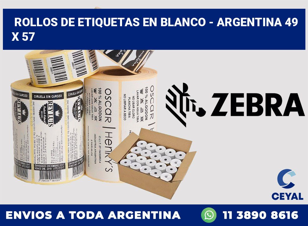 Rollos de etiquetas en blanco - Argentina 49 x 57