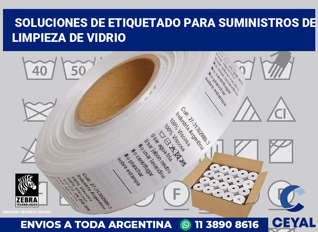 Soluciones de Etiquetado para Suministros de Limpieza de Vidrio