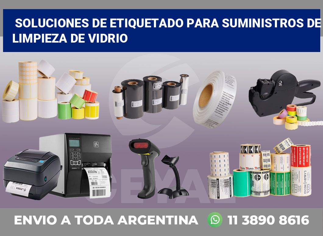 Soluciones de Etiquetado para Suministros de Limpieza de Vidrio