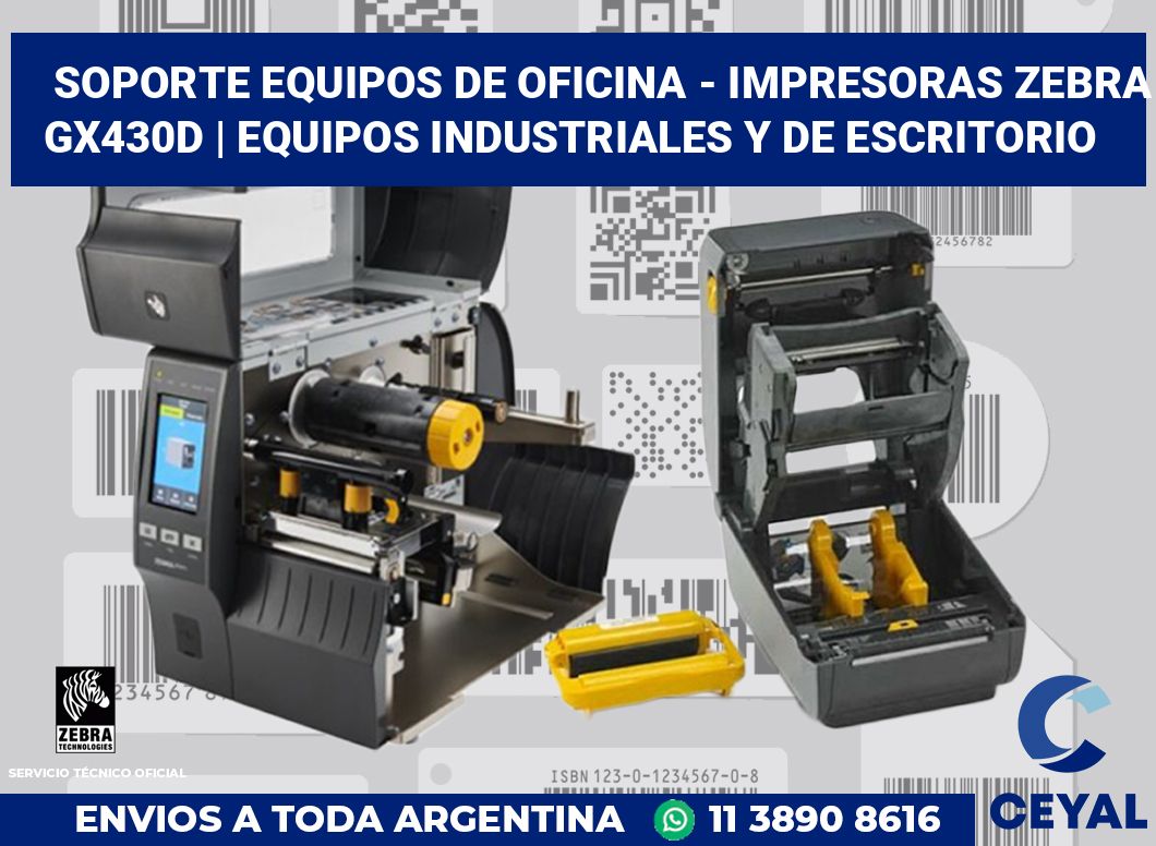 Soporte equipos de oficina - Impresoras Zebra GX430d | Equipos industriales y de escritorio