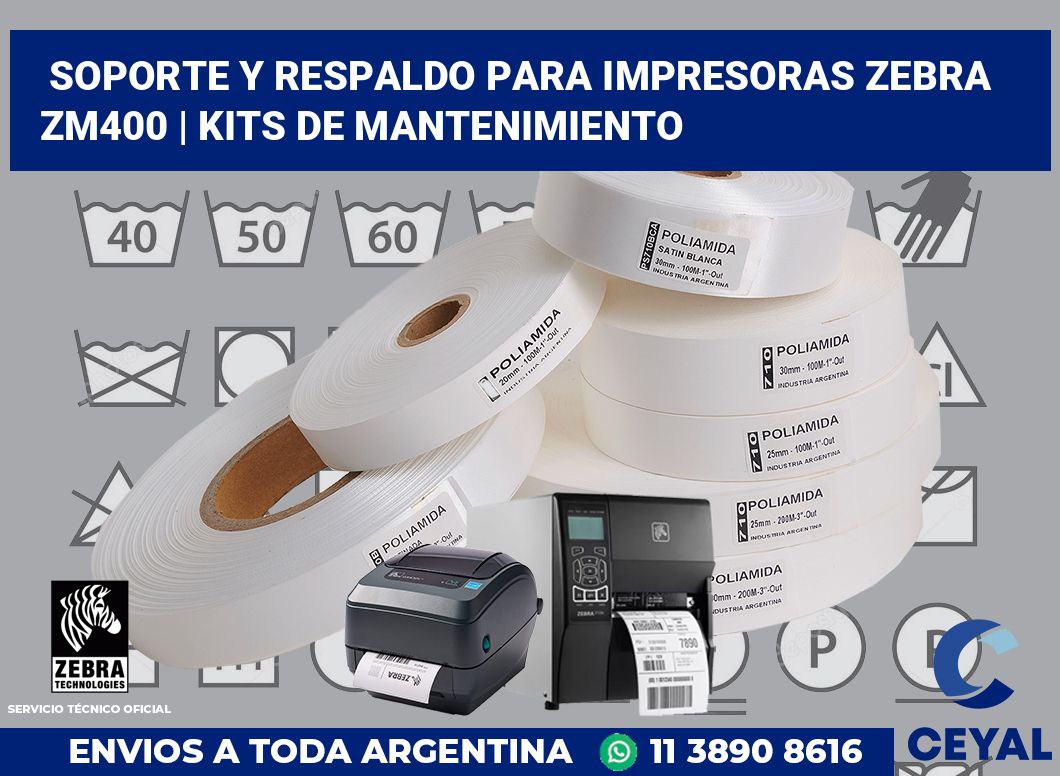 Soporte y respaldo para impresoras Zebra ZM400 | Kits de mantenimiento