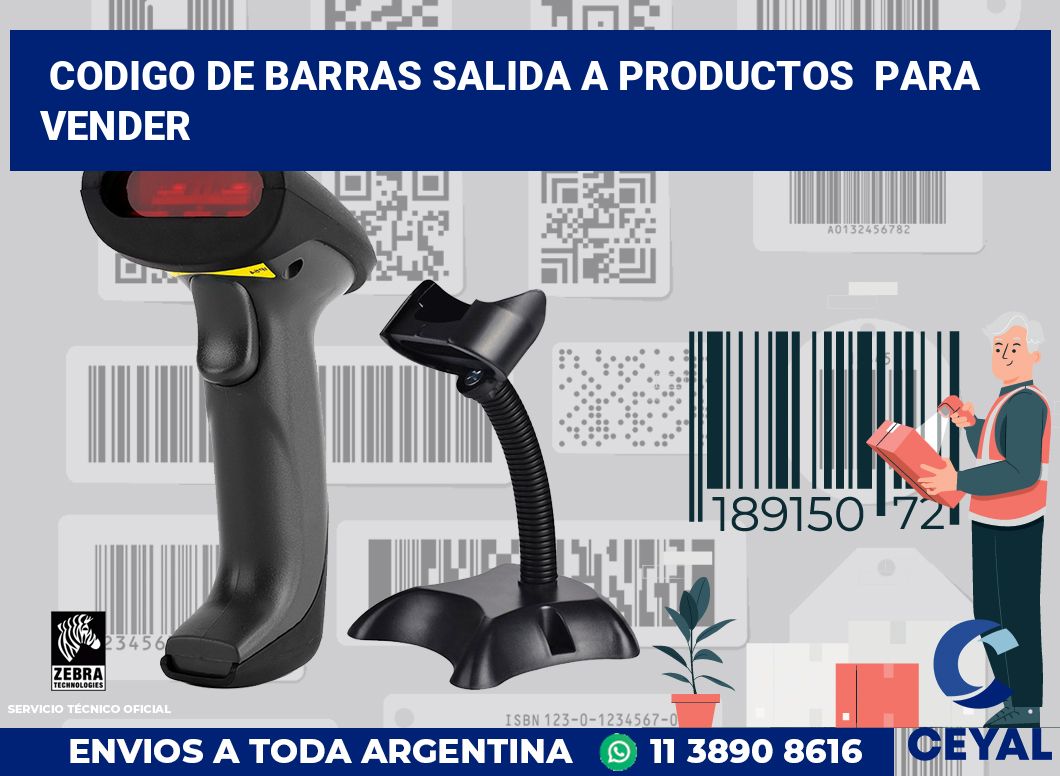 codigo de barras salida a productos  para vender