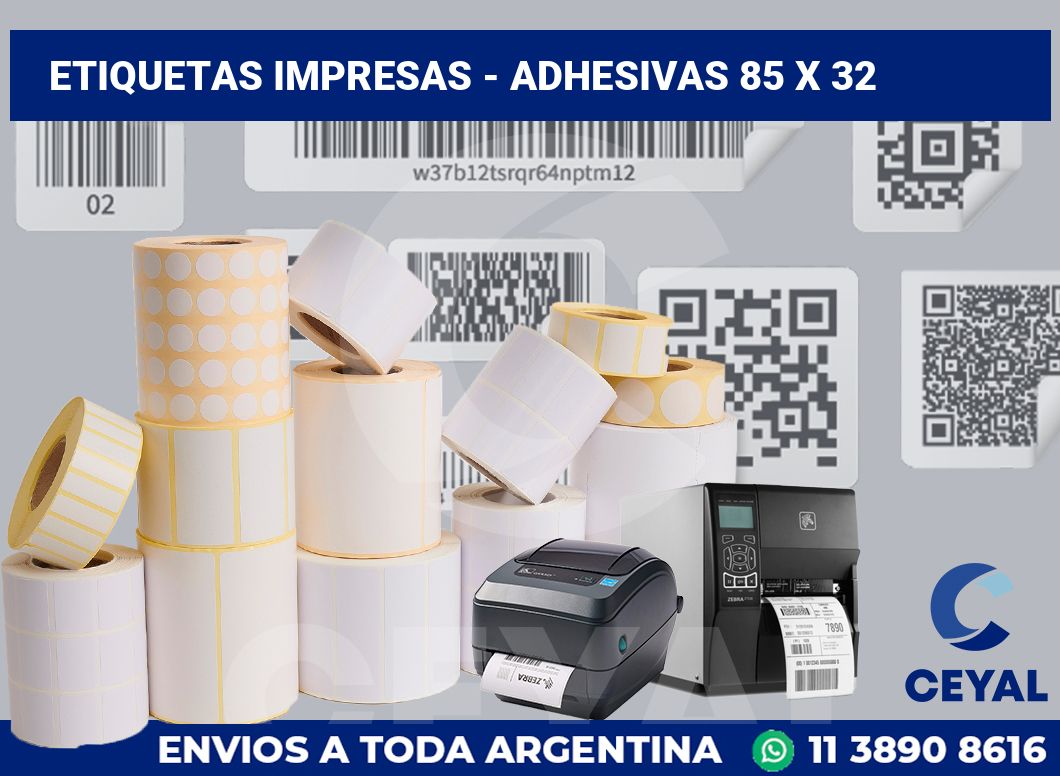 etiquetas impresas - Adhesivas 85 x 32