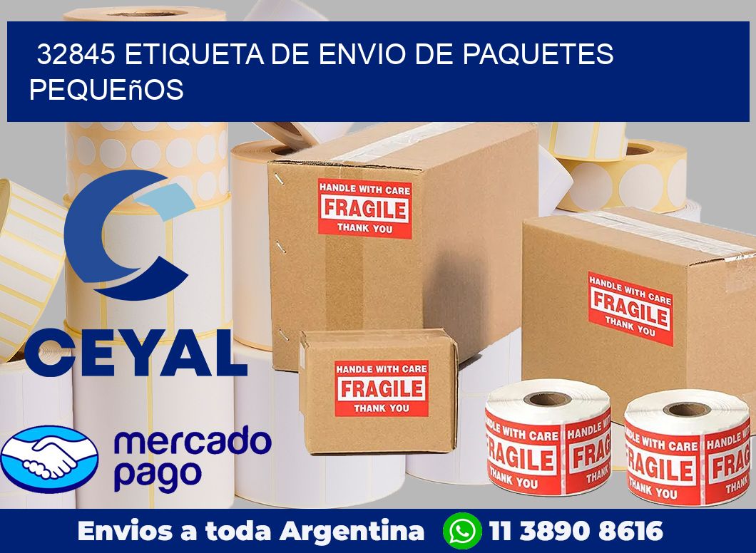 32845 Etiqueta de envio de paquetes pequeños
