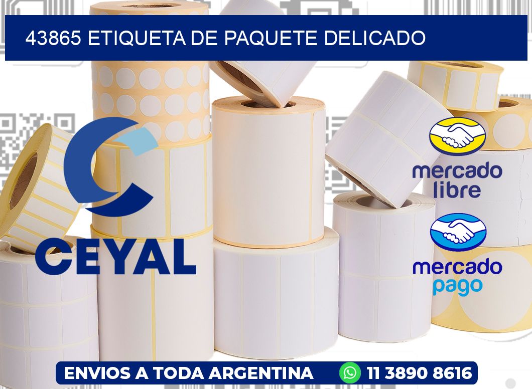 43865 Etiqueta de paquete delicado