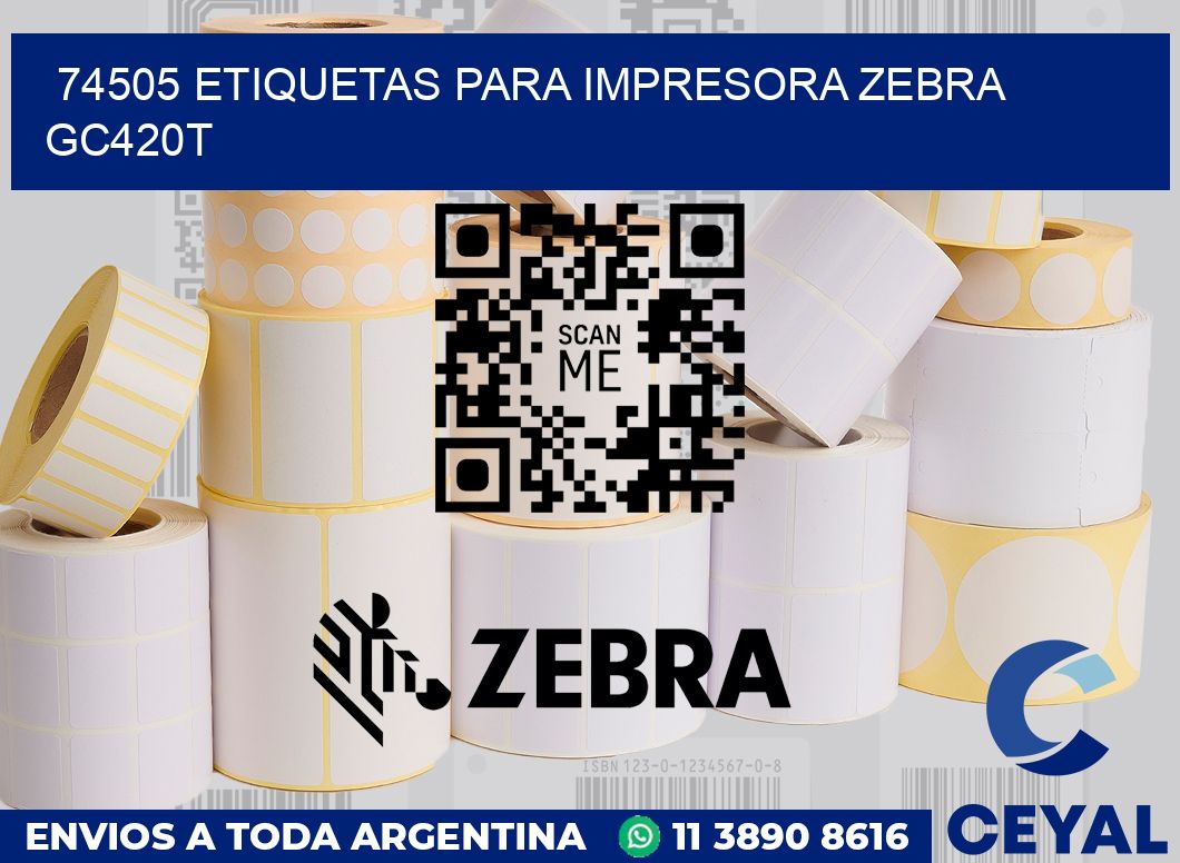 74505 etiquetas para impresora zebra GC420T