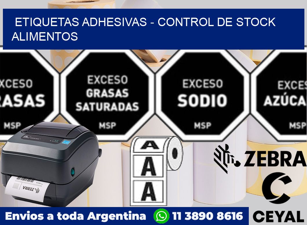 ETIQUETAS ADHESIVAS - CONTROL DE STOCK ALIMENTOS