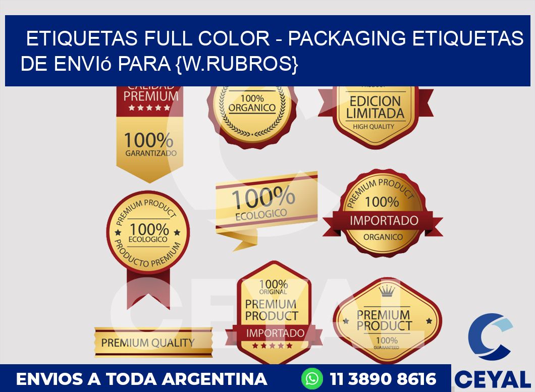 ETIQUETAS FULL COLOR - PACKAGING Etiquetas de envió para petroquimica