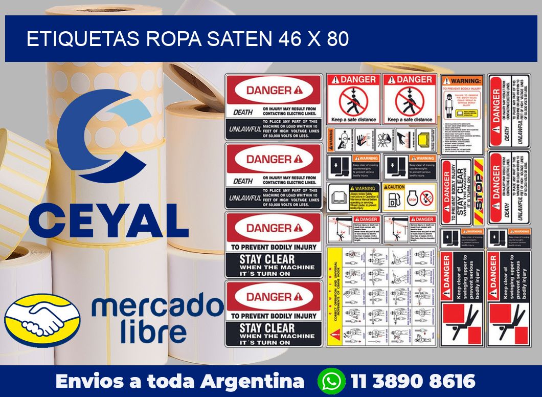 Etiquetas ropa saten 46 x 80