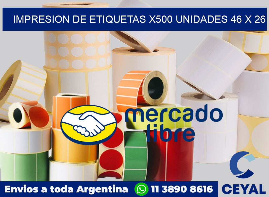 Impresion de etiquetas x500 unidades 46 x 26