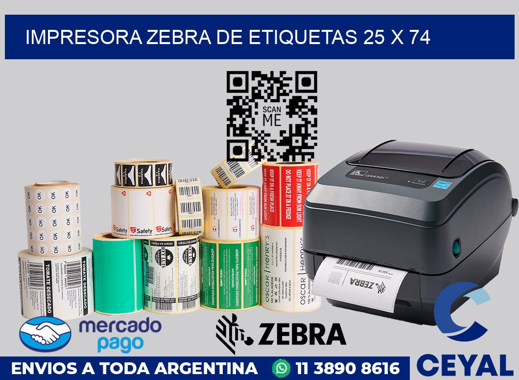 Impresora Zebra de etiquetas 25 x 74
