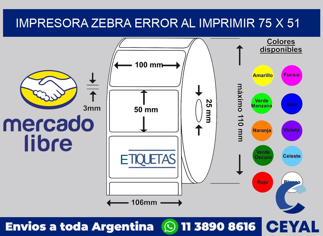 Impresora Zebra error al imprimir 75 x 51