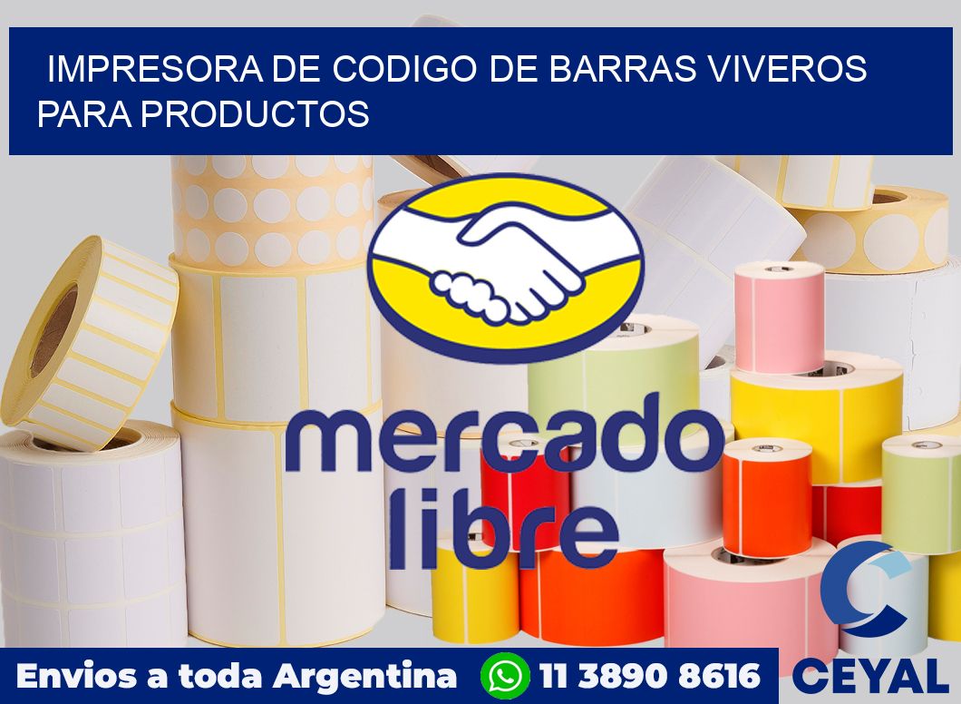 Impresora de codigo de barras Viveros para productos