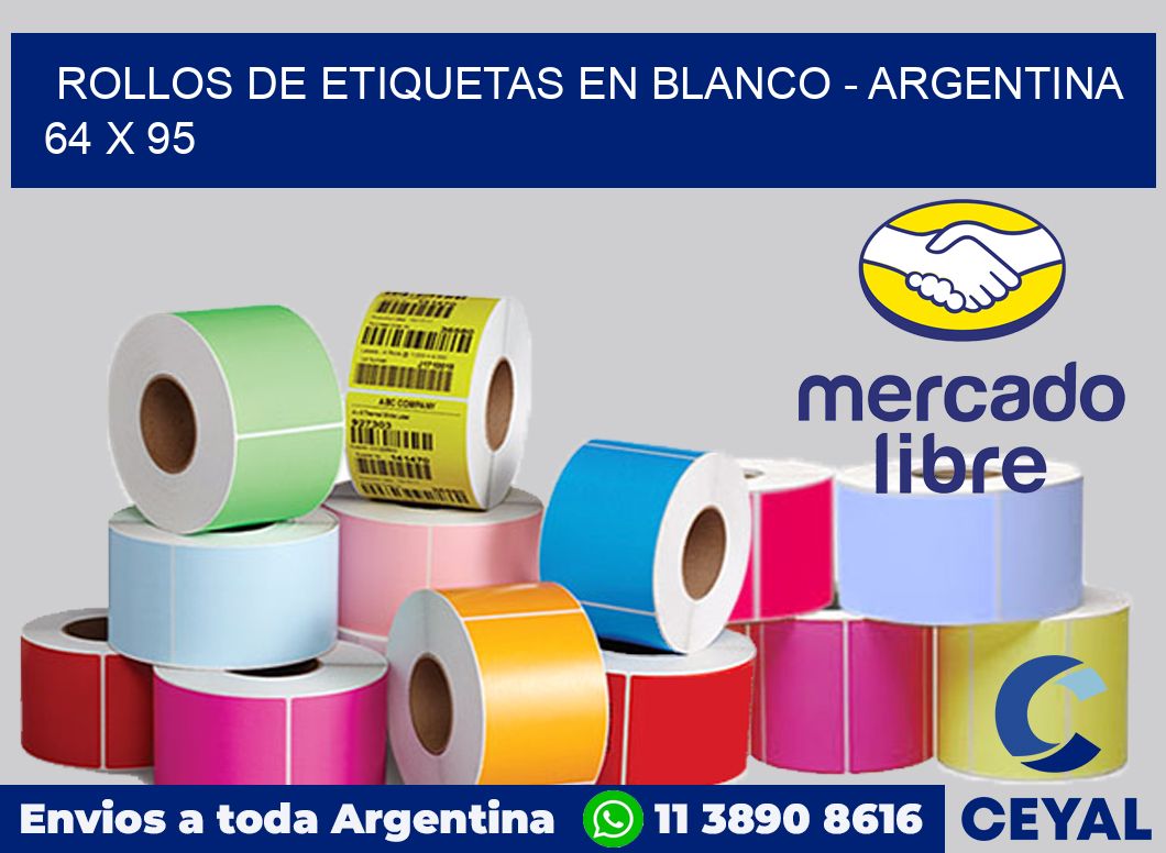 Rollos de etiquetas en blanco - Argentina 64 x 95