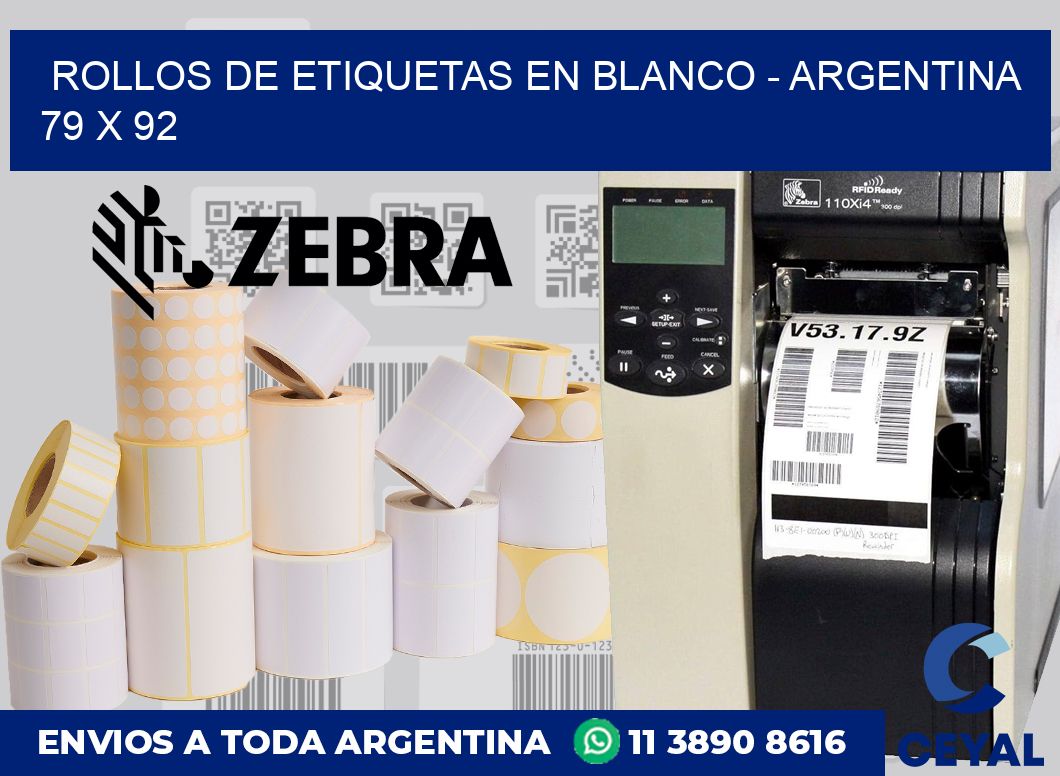 Rollos de etiquetas en blanco - Argentina 79 x 92