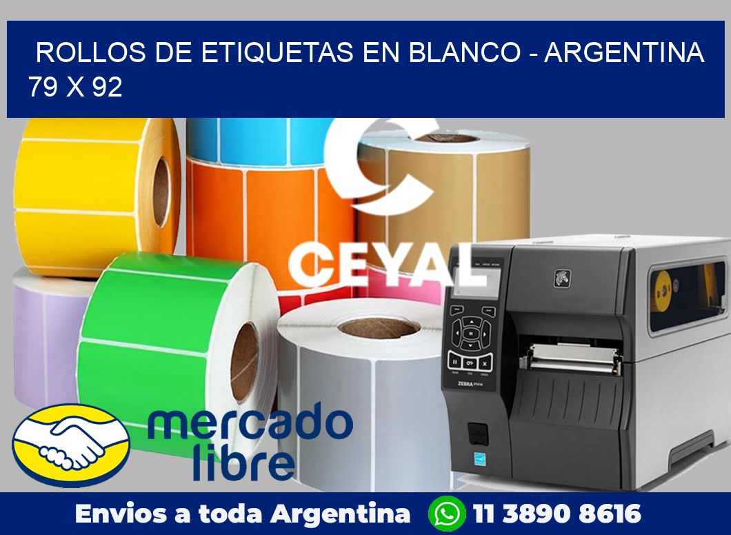 Rollos de etiquetas en blanco – Argentina 79 x 92