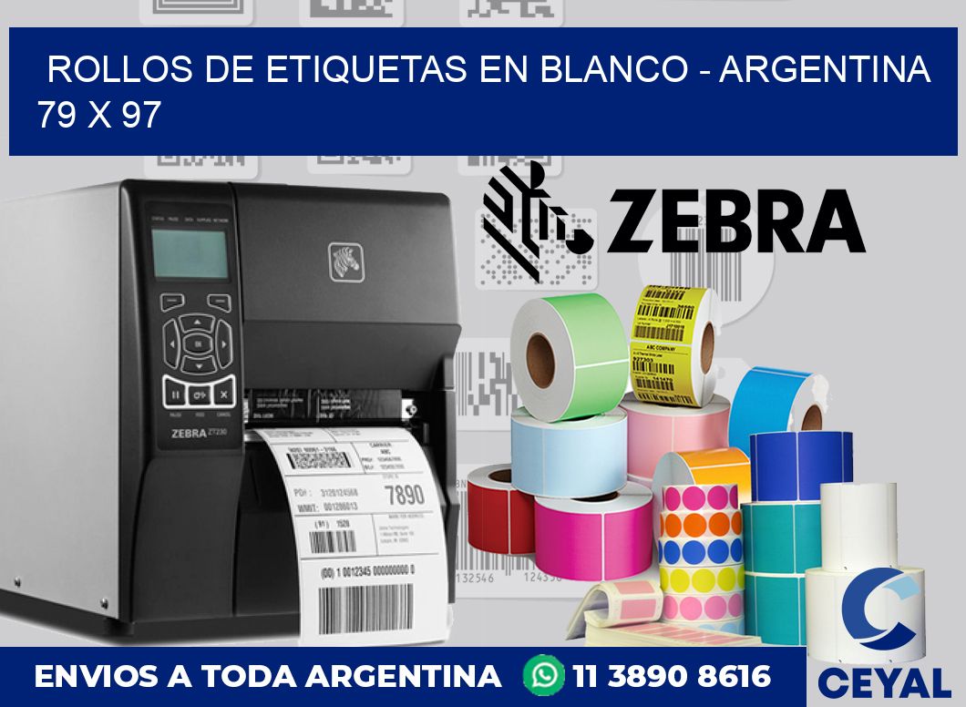 Rollos de etiquetas en blanco – Argentina 79 x 97
