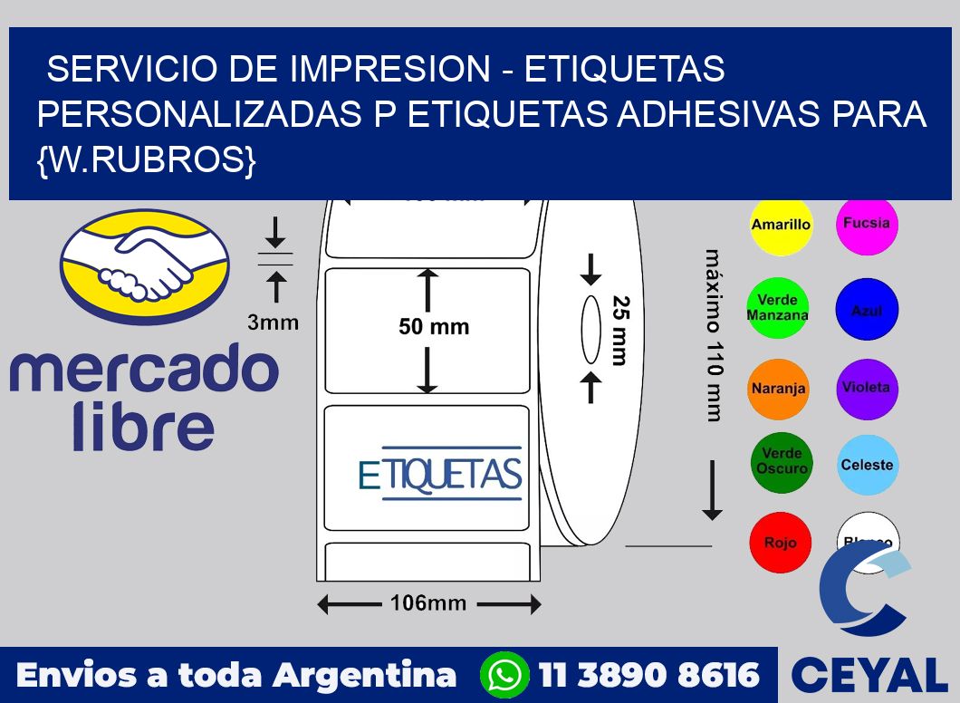 Servicio de impresion - Etiquetas personalizadas p Etiquetas adhesivas para Proveedurías