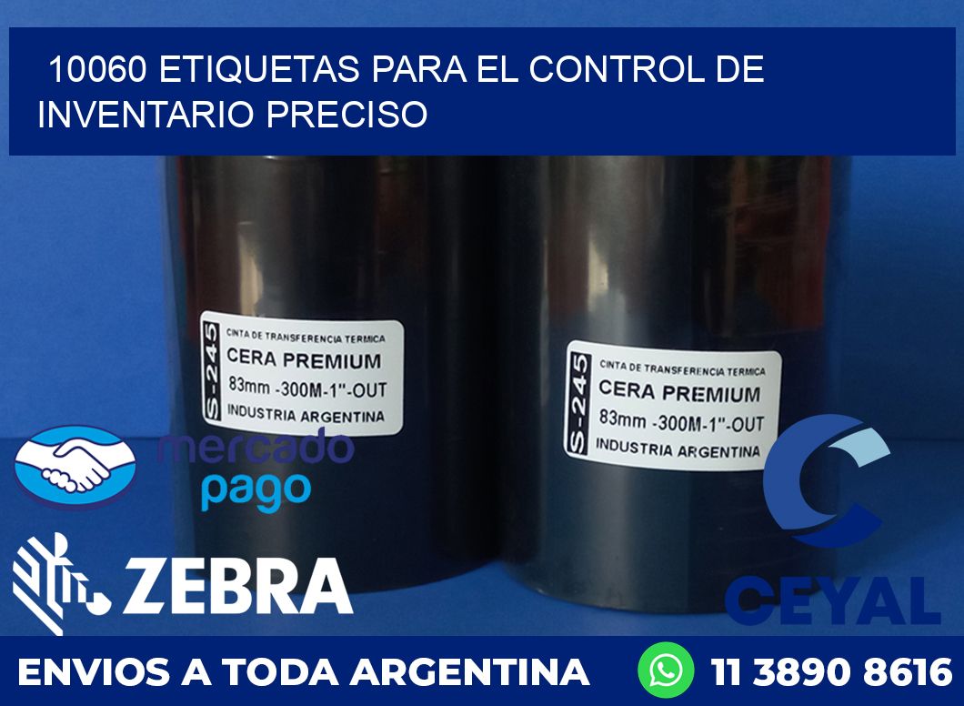 10060 ETIQUETAS PARA EL CONTROL DE INVENTARIO PRECISO