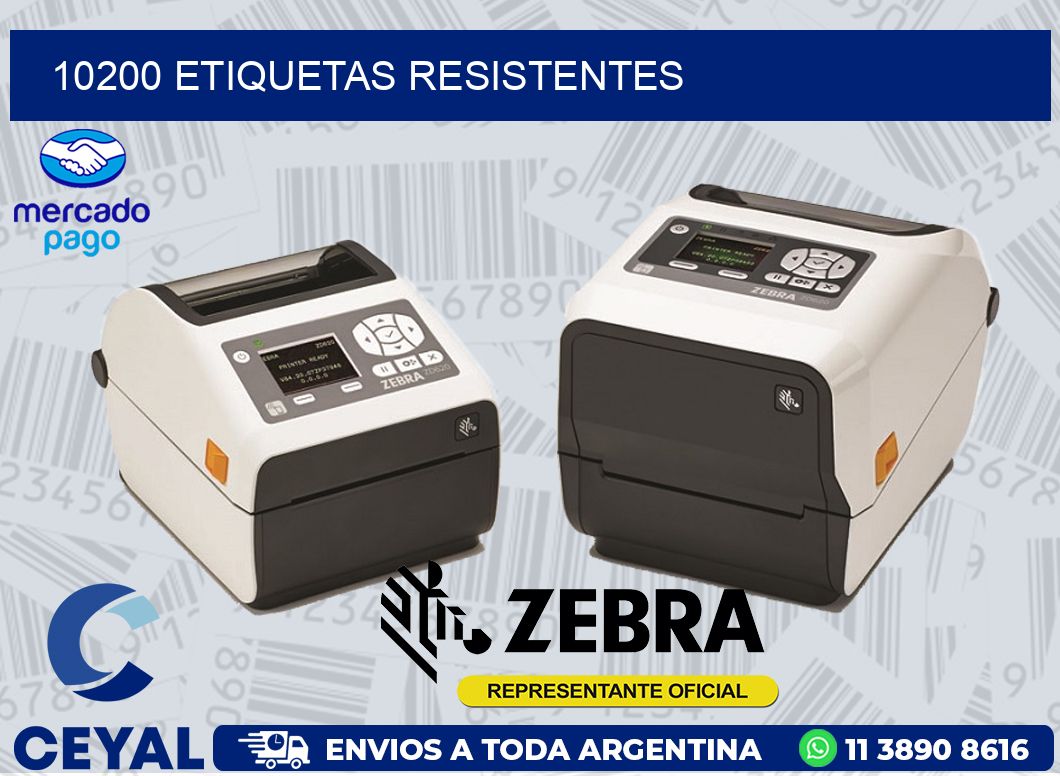 10200 ETIQUETAS RESISTENTES