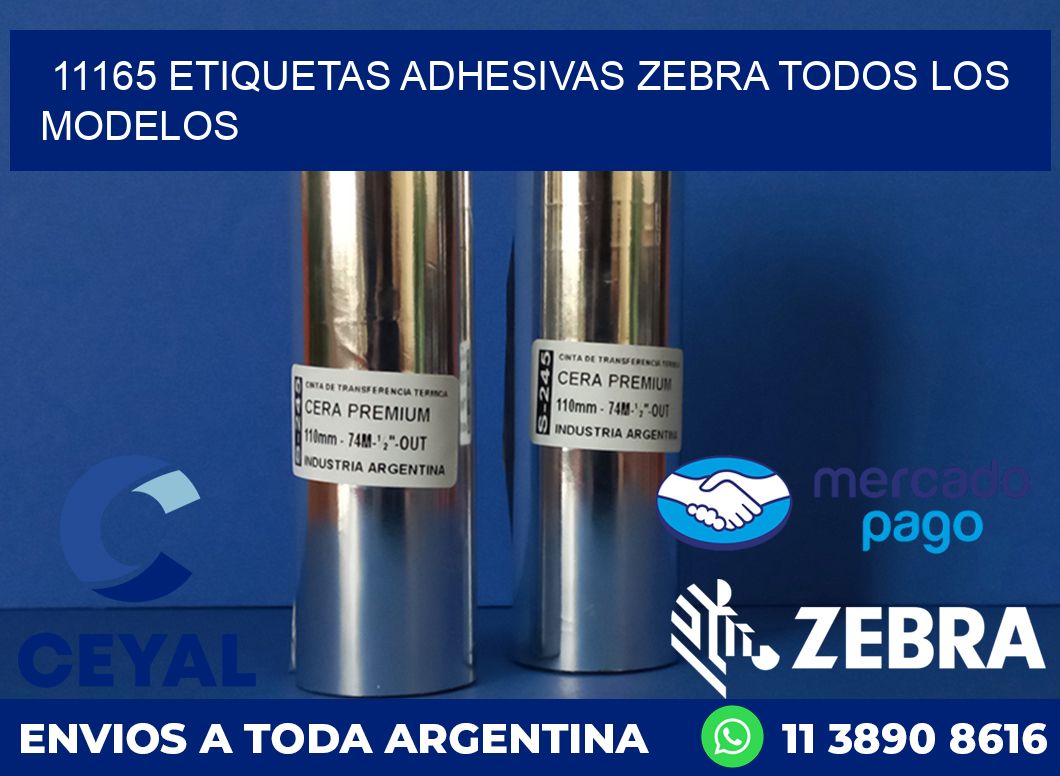 11165 ETIQUETAS ADHESIVAS ZEBRA TODOS LOS MODELOS