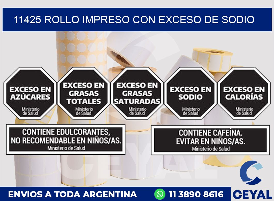 11425 ROLLO IMPRESO CON EXCESO DE SODIO