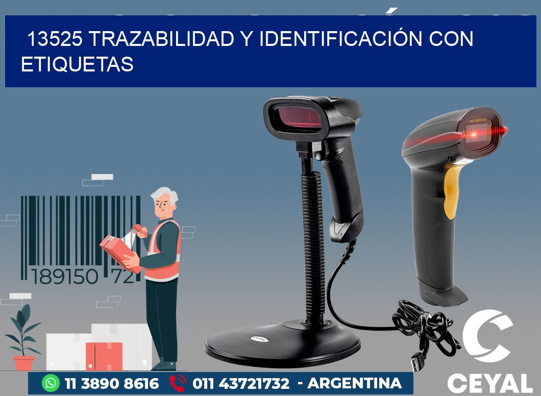13525 TRAZABILIDAD Y IDENTIFICACIÓN CON ETIQUETAS