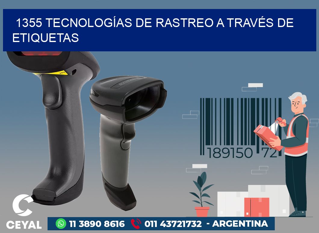 1355 TECNOLOGÍAS DE RASTREO A TRAVÉS DE ETIQUETAS