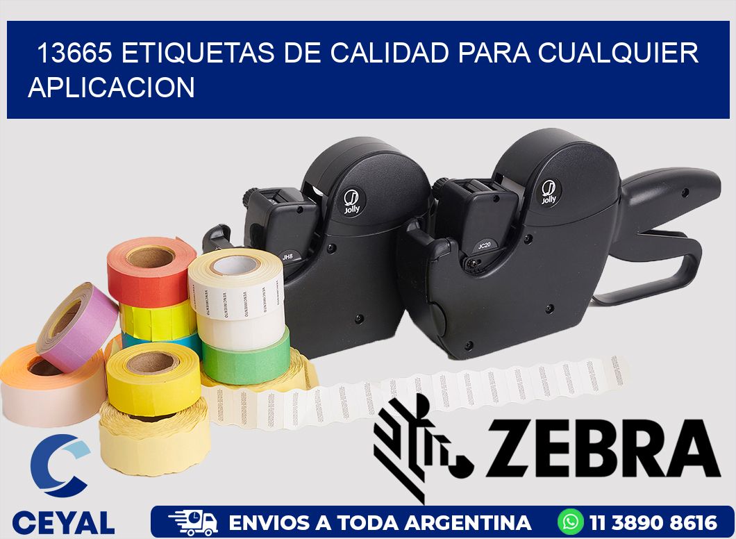 13665 ETIQUETAS DE CALIDAD PARA CUALQUIER APLICACION