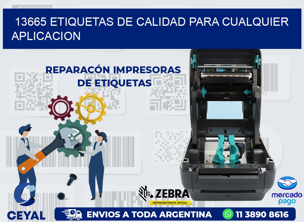 13665 ETIQUETAS DE CALIDAD PARA CUALQUIER APLICACION