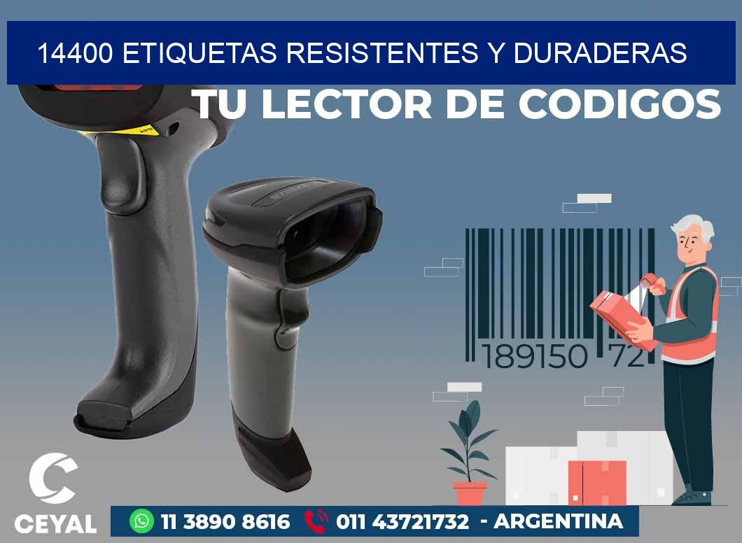 14400 ETIQUETAS RESISTENTES Y DURADERAS
