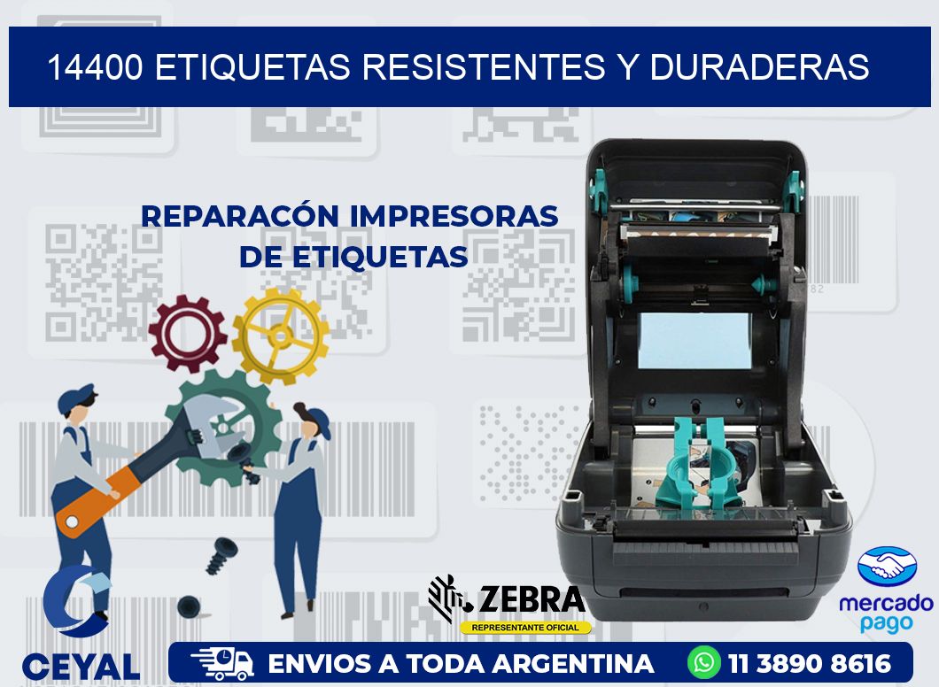14400 ETIQUETAS RESISTENTES Y DURADERAS
