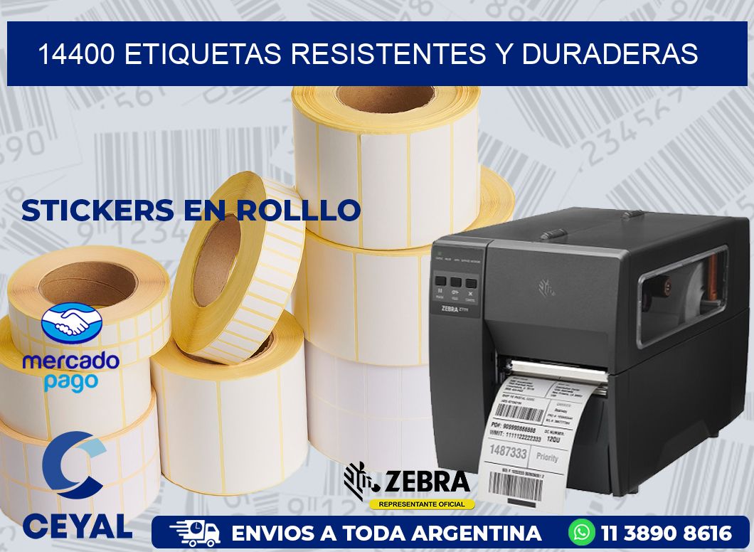 14400 ETIQUETAS RESISTENTES Y DURADERAS