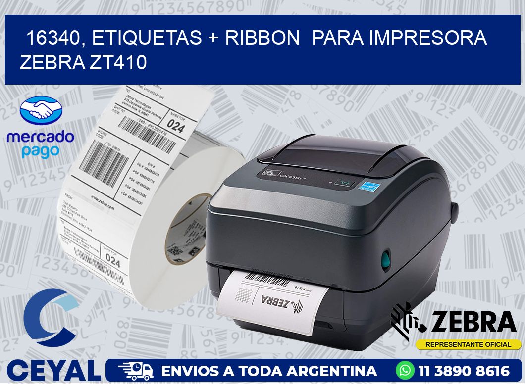 16340, etiquetas + ribbon  para impresora zebra ZT410