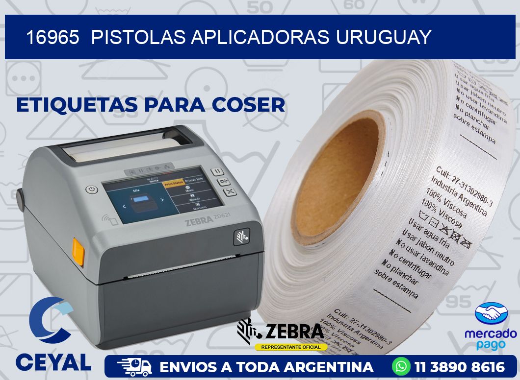 16965 PISTOLAS APLICADORAS URUGUAY