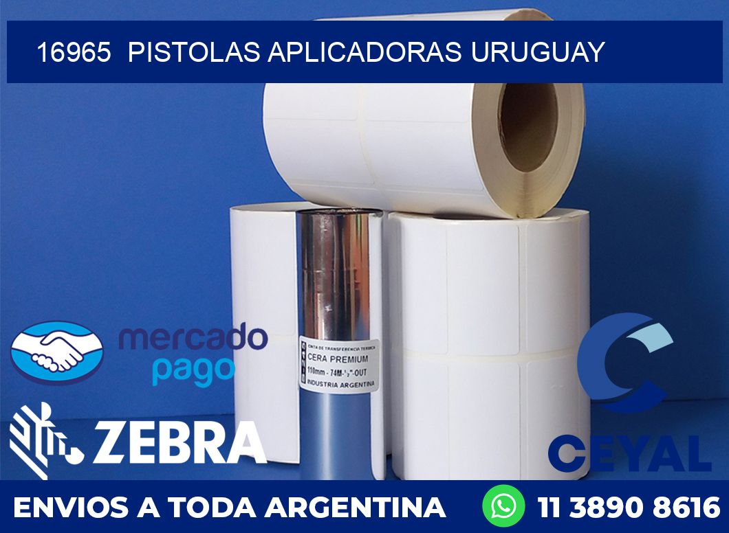 16965 PISTOLAS APLICADORAS URUGUAY
