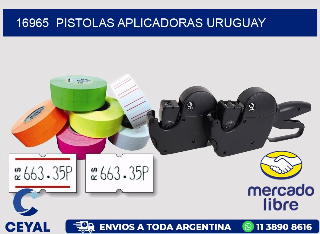 16965 PISTOLAS APLICADORAS URUGUAY