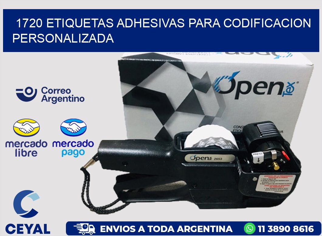 1720 ETIQUETAS ADHESIVAS PARA CODIFICACION PERSONALIZADA