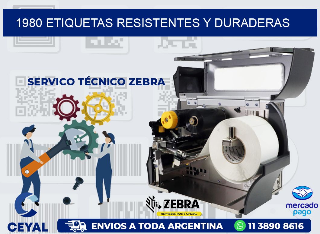 1980 ETIQUETAS RESISTENTES Y DURADERAS