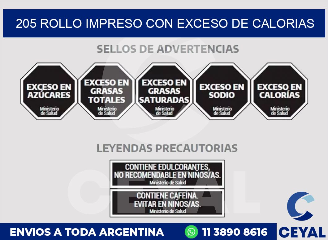 205 ROLLO IMPRESO CON EXCESO DE CALORIAS