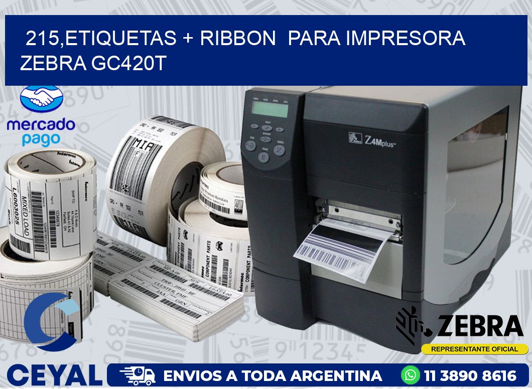 215,etiquetas + ribbon  para impresora zebra GC420T