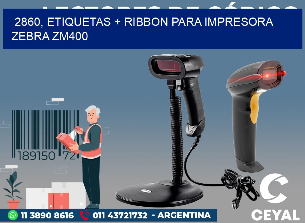 2860, etiquetas + ribbon para impresora zebra ZM400