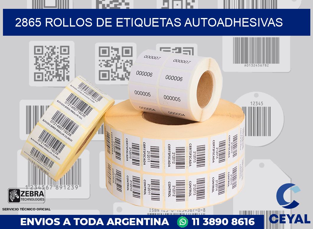 2865 ROLLOS DE ETIQUETAS AUTOADHESIVAS