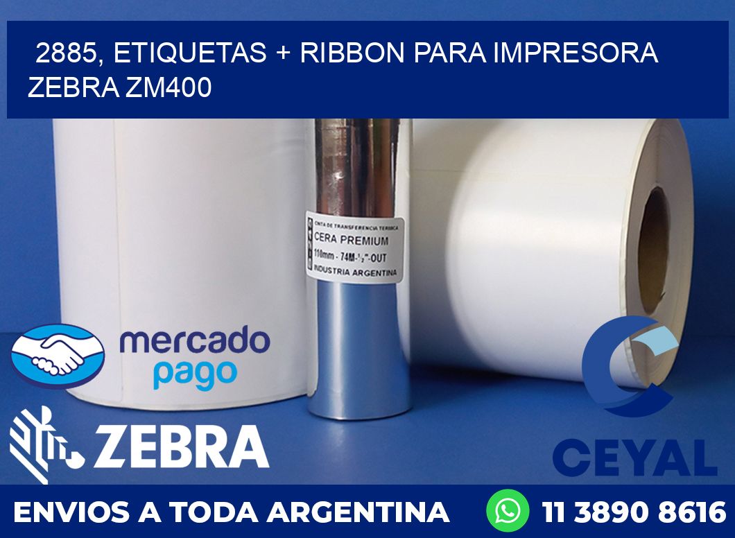 2885, etiquetas + ribbon para impresora zebra ZM400