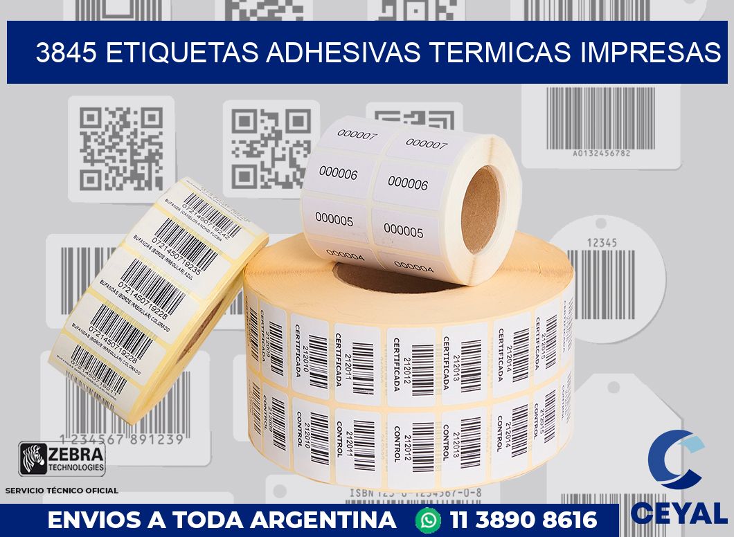 3845 ETIQUETAS ADHESIVAS TERMICAS IMPRESAS