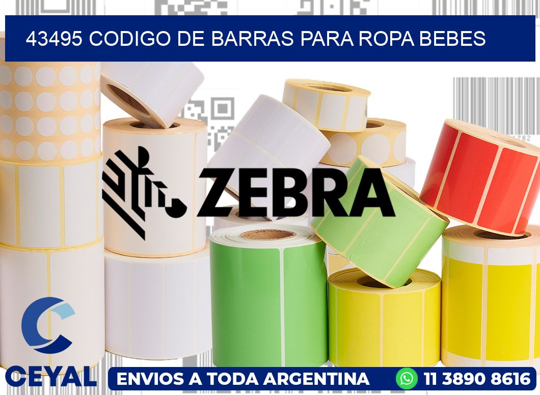 43495 CODIGO DE BARRAS PARA ROPA BEBES