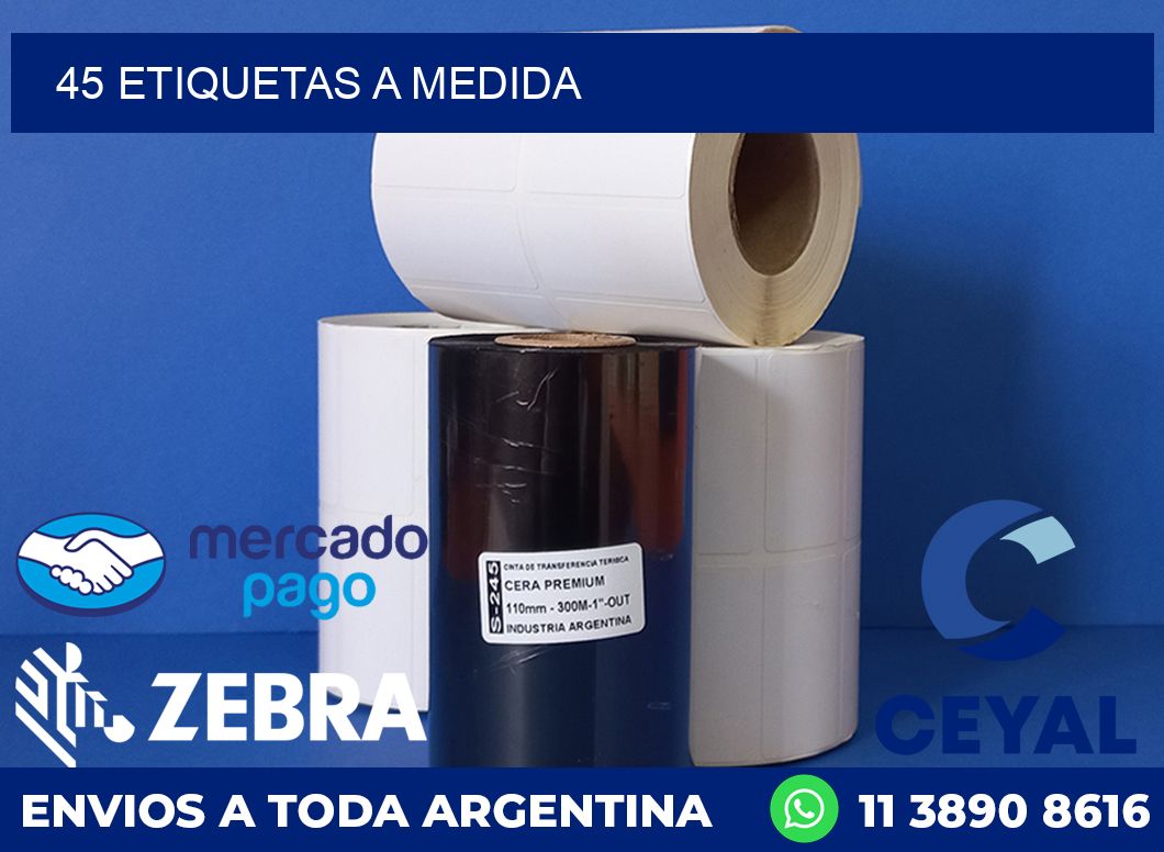 45 ETIQUETAS A MEDIDA